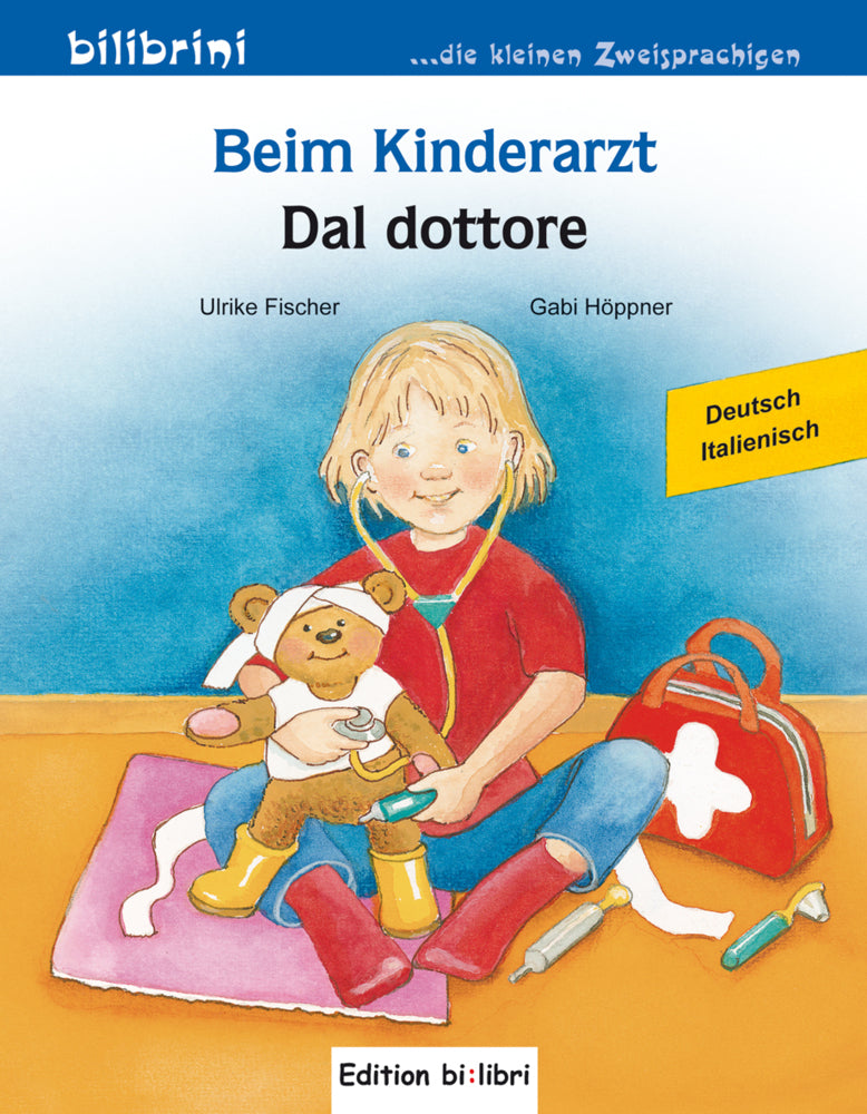 Beim Kinderarzt (Deutsch-Italienisch) (Ulrike Fischer)