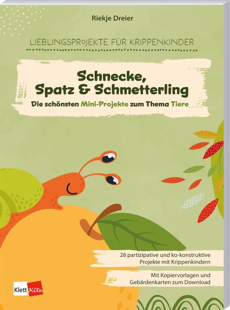 Die schönsten Mini-Projekte zum Thema Tiere: Schnecke, Spatz & Schmetterling (Riekje Dreier)