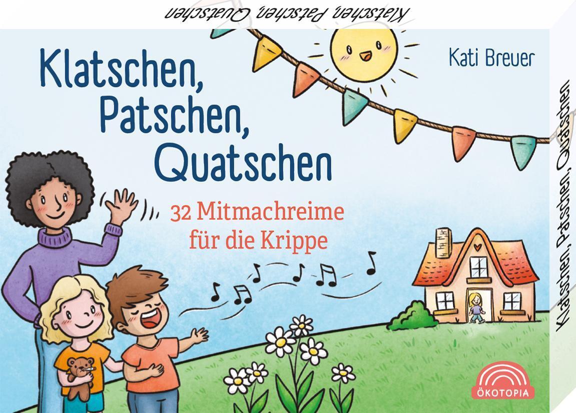 Klatschen, Patschen, Quatschen (Kati Breuer)