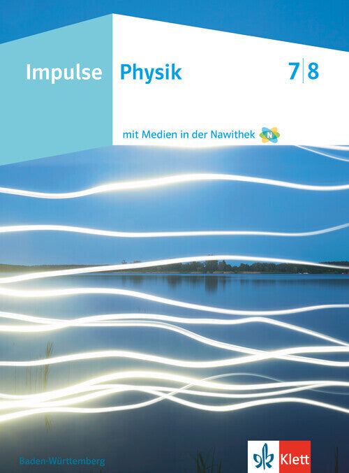 Impulse Physik 7/8. Ausgabe Baden-Württemberg