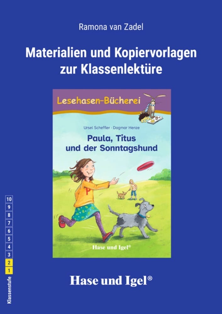 Begleitmaterial: Paula, Titus und der Sonntagshund (Ramona Van Zadel)