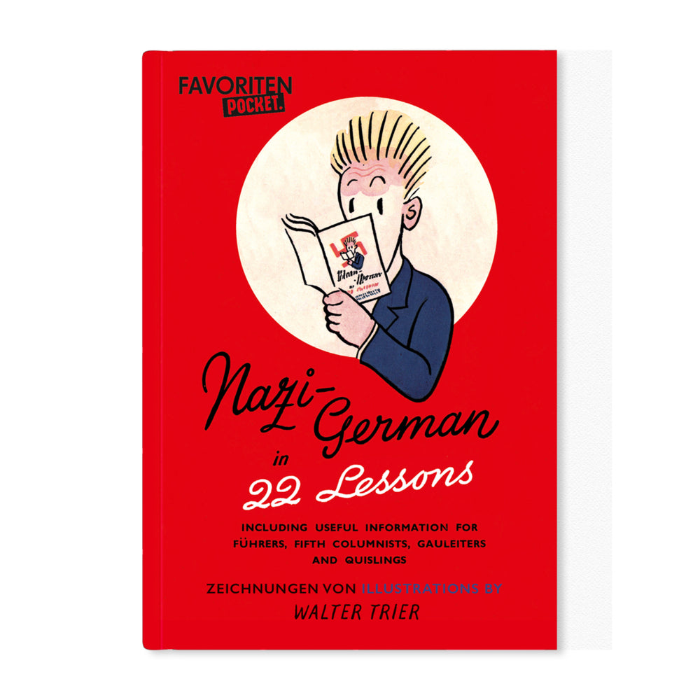 Nazi-Deutsch in 22 Lektionen. Nazi-German in 22 Lessons (Antje M. Warthorst)