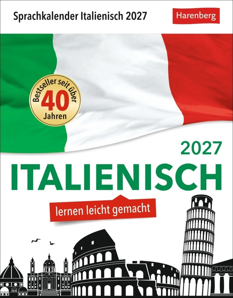 Italienisch Sprachkalender 2027 - Italienisch lernen leicht gemacht - Tagesabreißkalender (Carlotta Rainoldi)