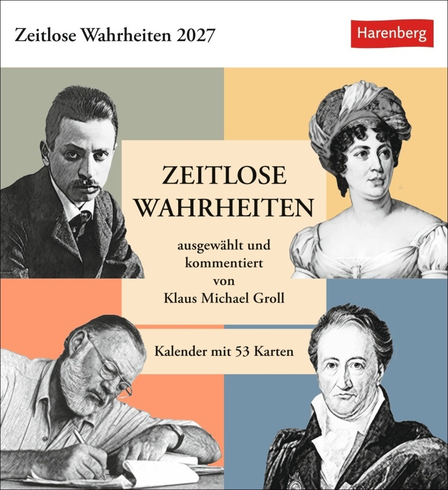 Zeitlose Wahrheiten Postkartenkalender 2027 - Kalender mit 53 Karten, ausgewählt und kommentiert von Klaus Michael Groll (Klaus Michael Groll)