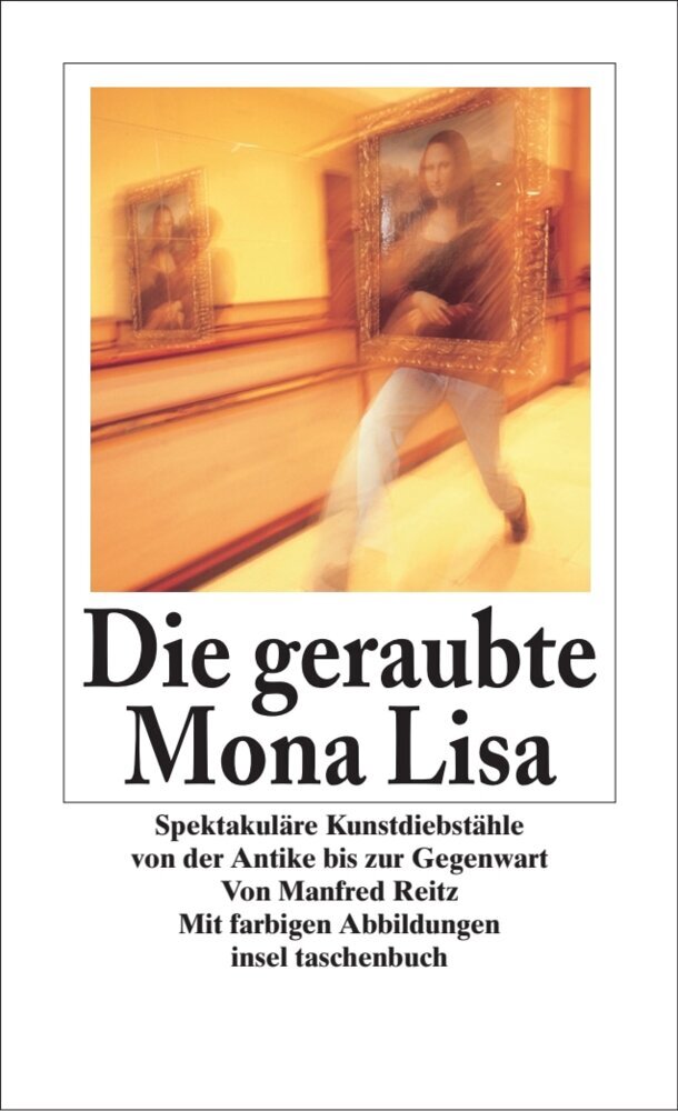 Die geraubte Mona Lisa (Manfred Reitz)