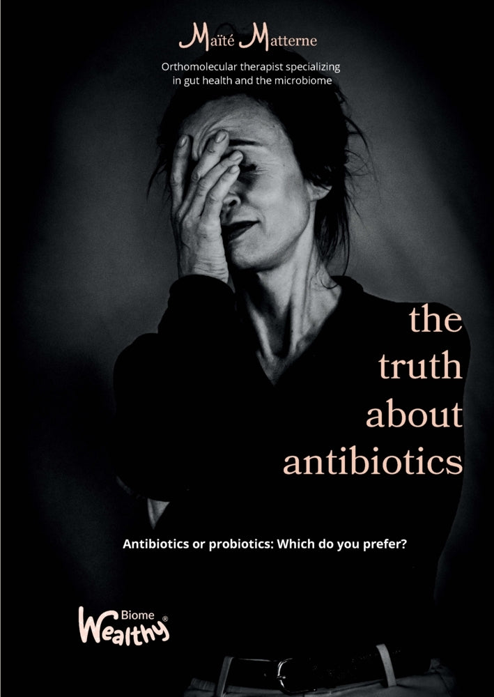 the truth about antibiotics (Maïté Matterne)