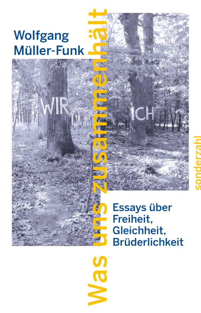 Was uns zusammenhält (Wolfgang Müller)