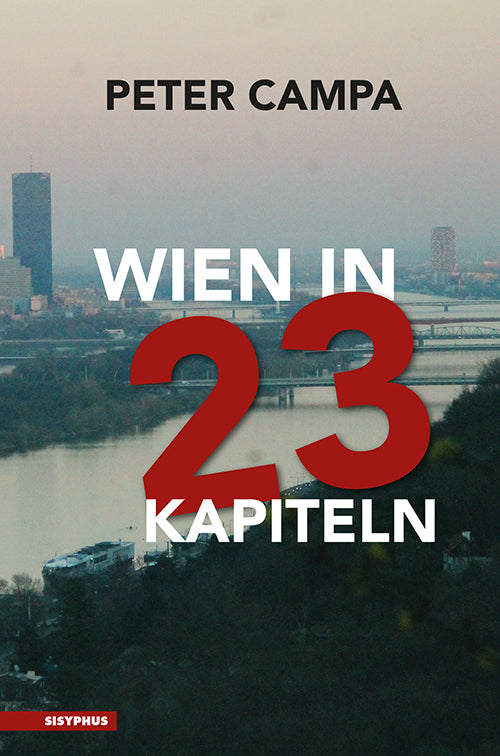 Wien in 23 Kapiteln (Peter Campa)