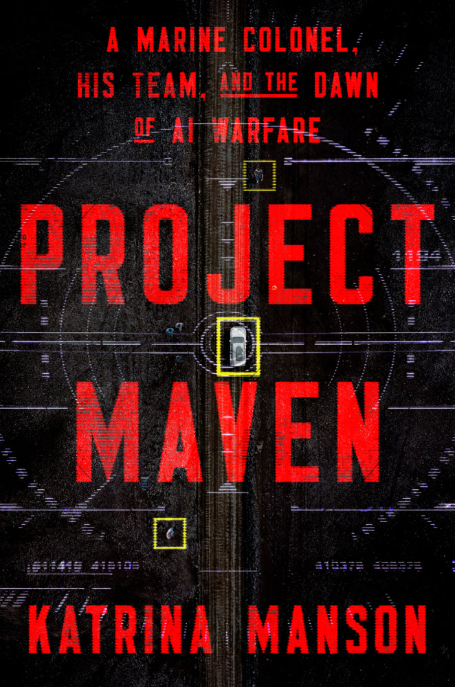 Project Maven (Katrina Manson)