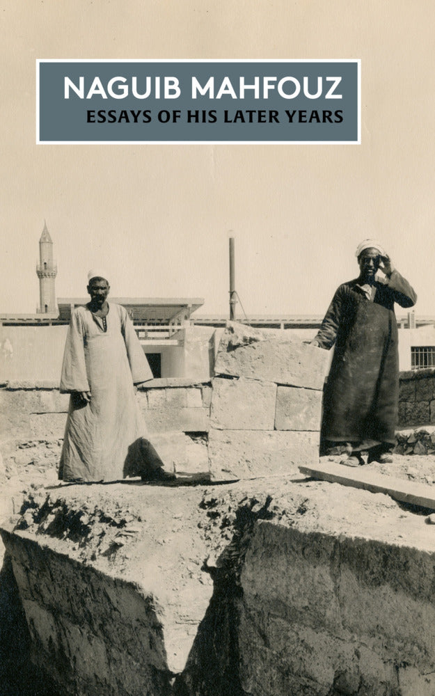 Essays of his Later Years (Nagib Machfus)