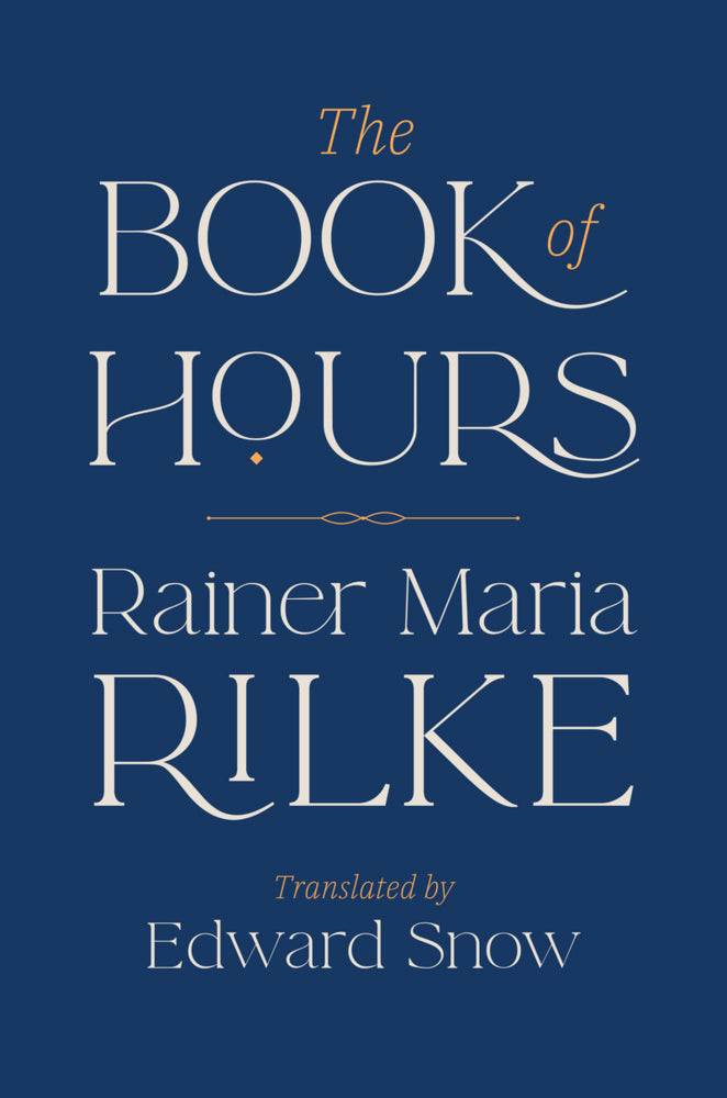 The Book of Hours (Rainer Maria Rilke)