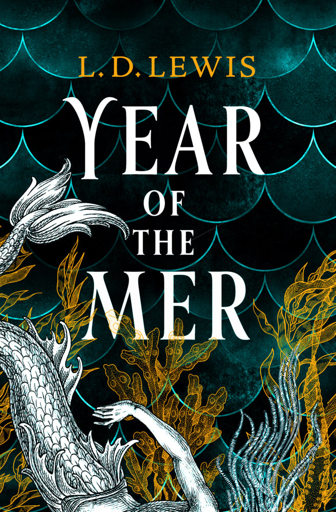 Year of the Mer duology - Year of the Mer (L. D. Lewis)
