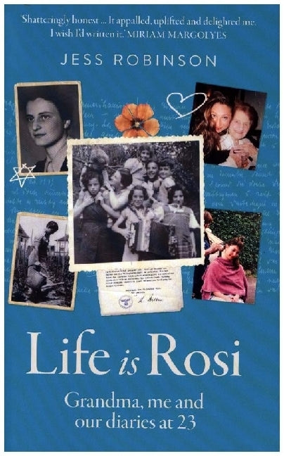 Life Is Rosi (Jess Robinson)