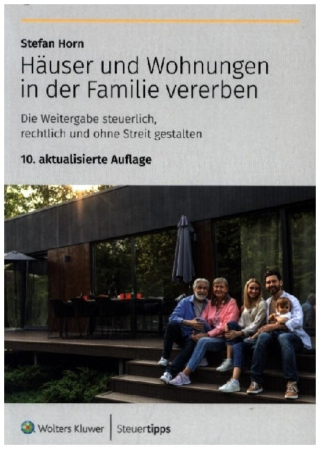 Häuser und Wohnungen in der Familie vererben (Stefan Horn)