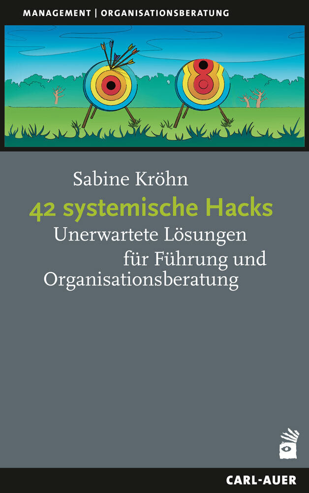 42 systemische Hacks (Sabine Kröhn)