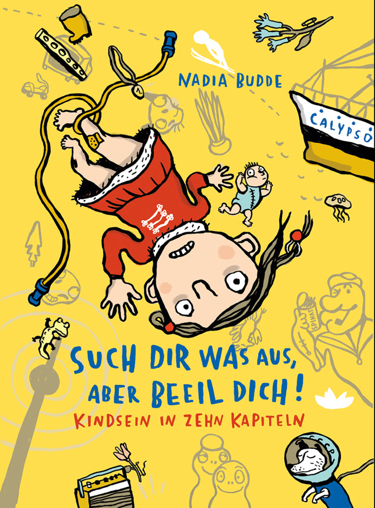 Such dir was aus, aber beeil dich! (Nadia Budde)