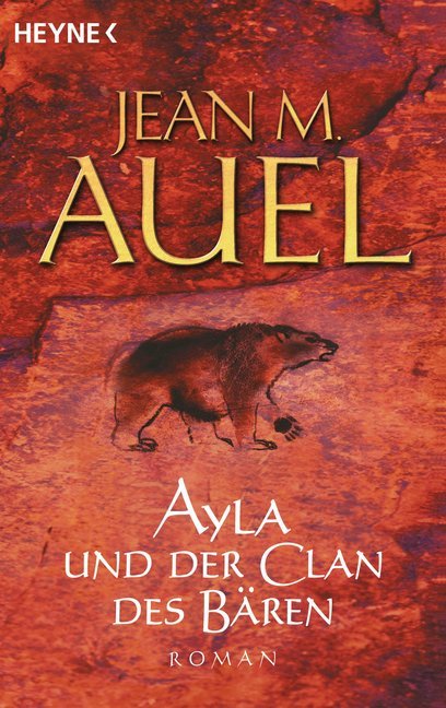 Ayla und der Clan des Bären (Jean M. Auel)