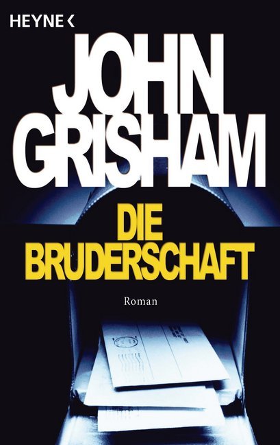 Die Bruderschaft (John Grisham)