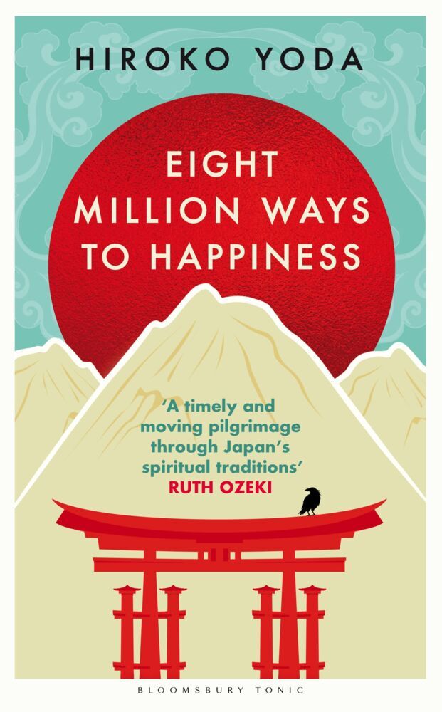 Eight Million Ways to Happiness (Hiroko Yoda)
