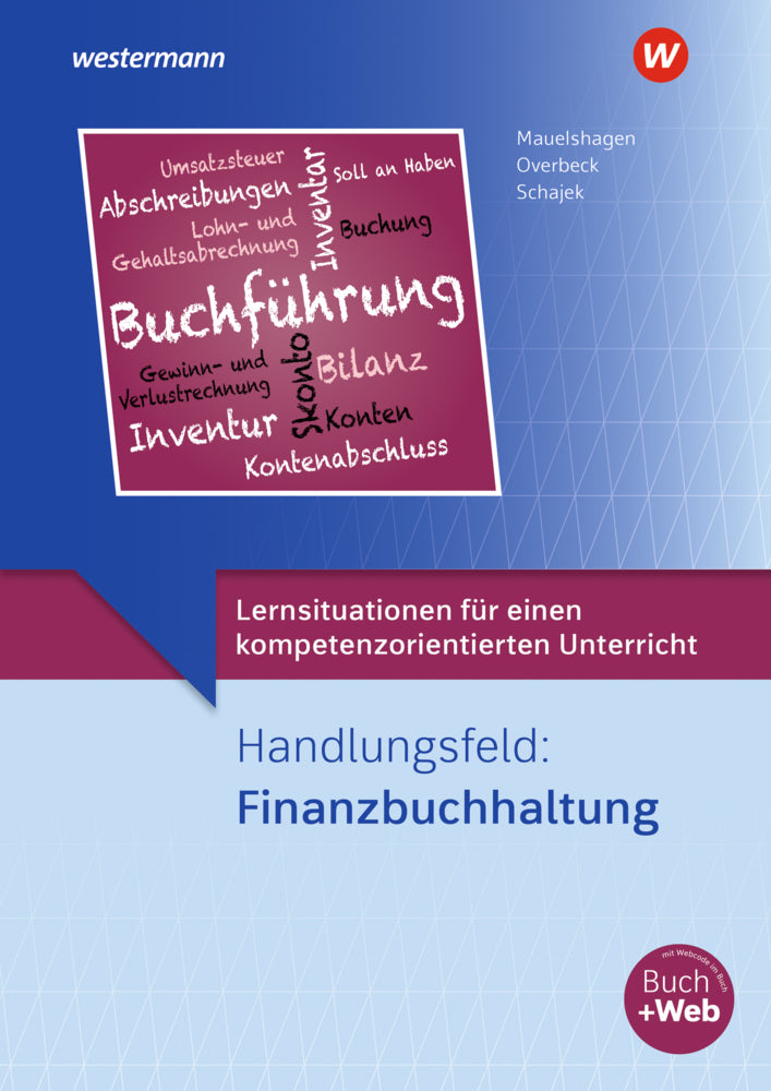 Lernsituationen für einen kompetenzorientierten Unterricht (Markus Schajek)