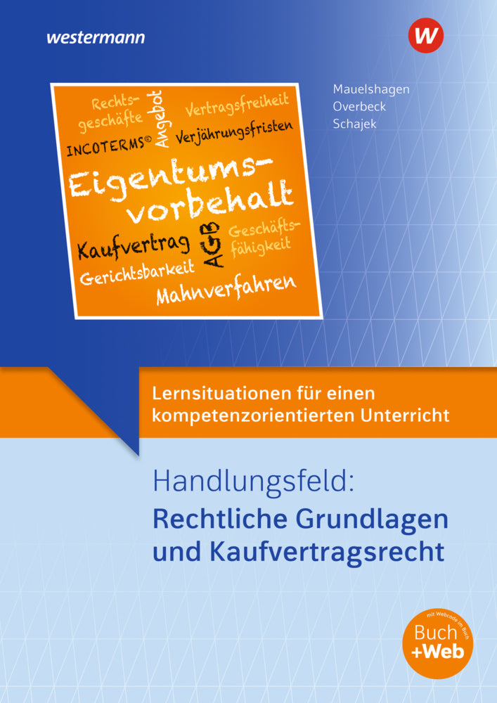 Lernsituationen für einen kompetenzorientierten Unterricht (Markus Schajek)