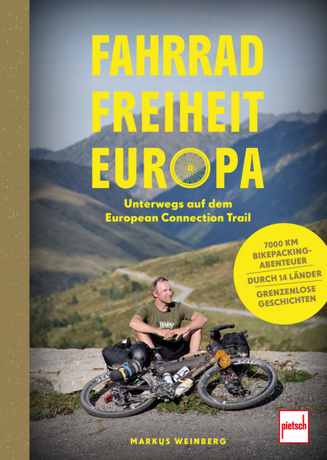 Fahrrad, Freiheit, Europa - unterwegs auf dem EuropeanConnection Trail (Markus Weinberg)