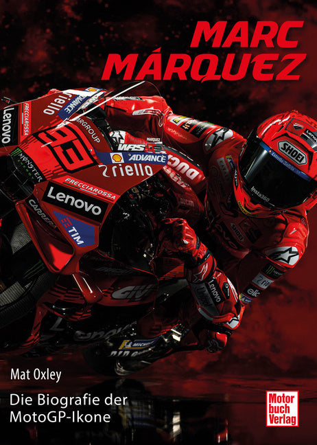 Marc Márquez (Mat Oxley)