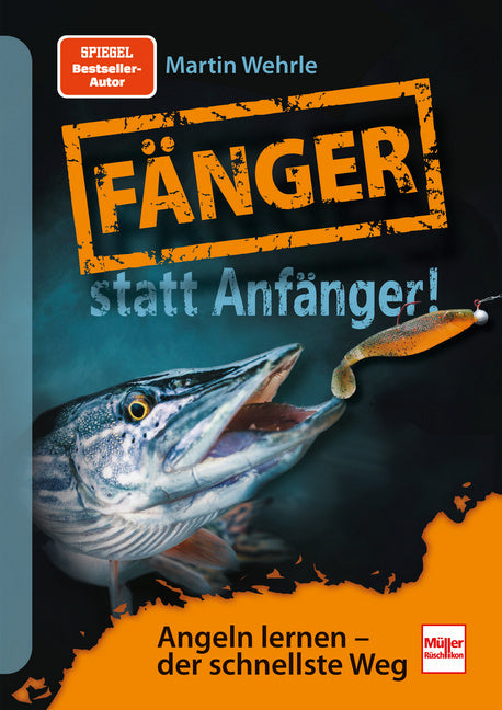 Fänger statt Anfänger (Martin Wehrle)