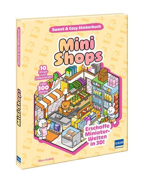 Sweet & Cosy Stickerbuch: Mini Shops (Ullmann Medien)