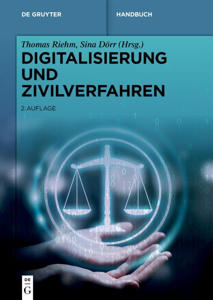 Digitalisierung und Zivilverfahren (Thomas Riehm)
