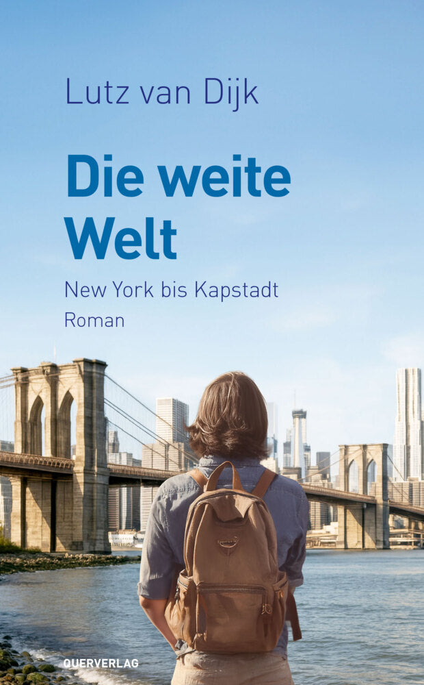 Die weite Welt (Lutz Van Dijk)