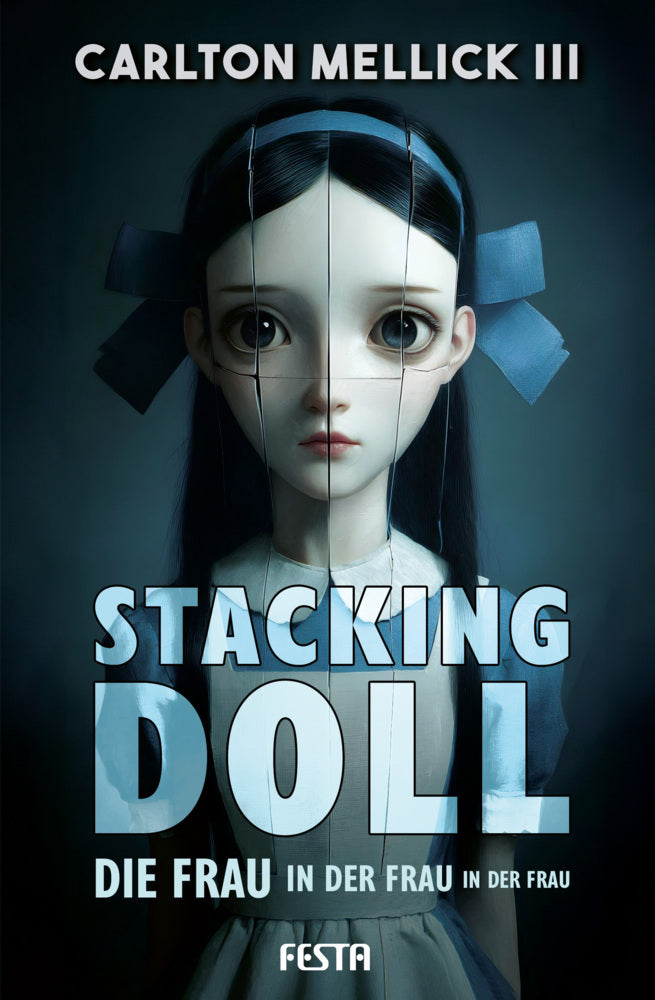 Stacking Doll (Carlton Mellick Iii)