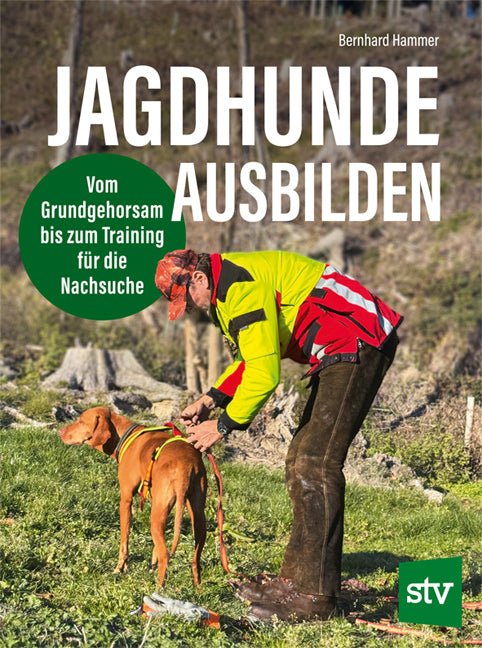 Jagdhunde ausbilden (Bernhard Hammer)