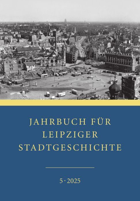 Jahrbuch für Leipziger Stadtgeschichte (Markus Cottin)