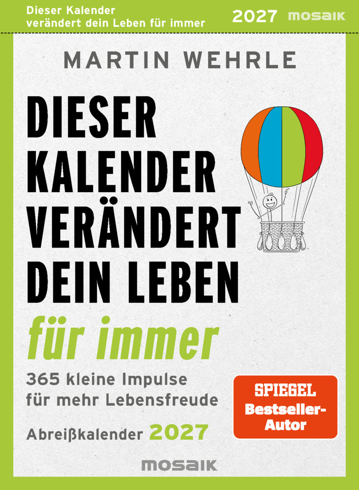 Dieser Kalender verändert dein Leben für immer 2027 (Martin Wehrle)