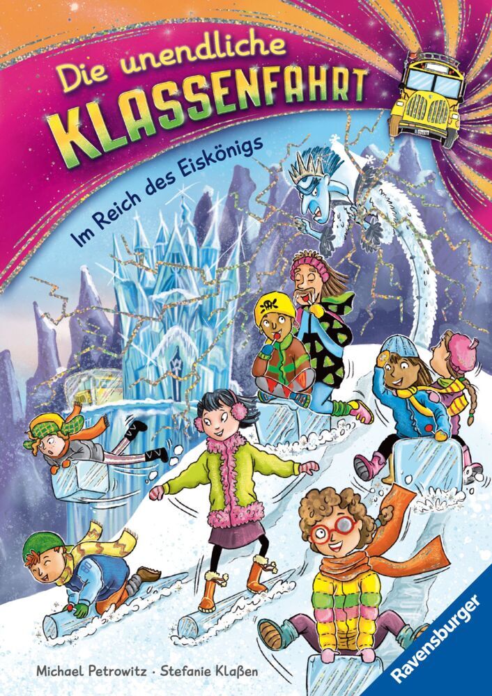 Die unendliche Klassenfahrt - Im Reich des Eiskönigs (Michael Petrowitz)