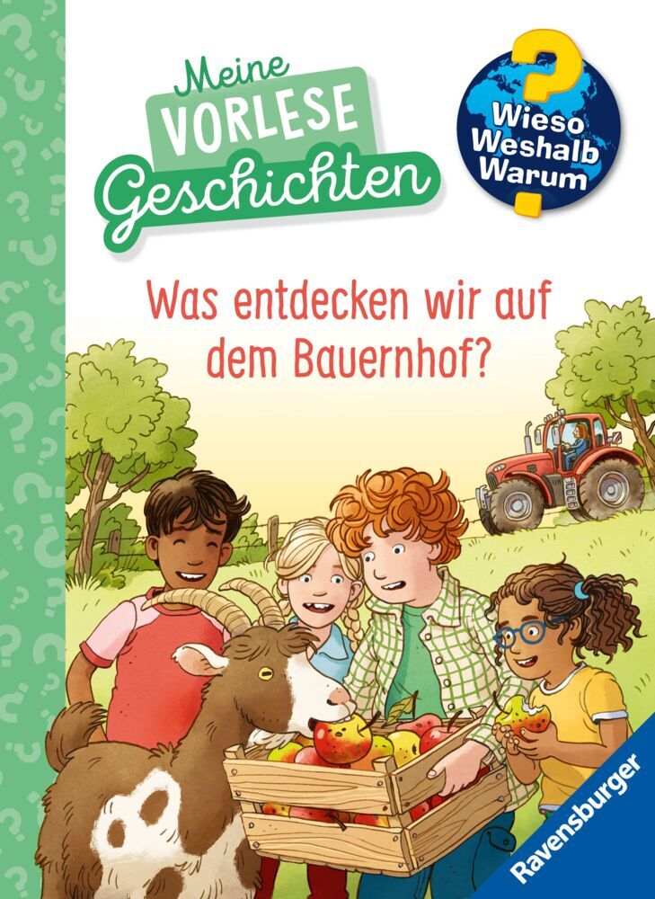 Wieso? Weshalb? Warum? Meine Vorlesegeschichten, Band 4 - Was entdecken wir auf dem Bauernhof? (Inka Friese)
