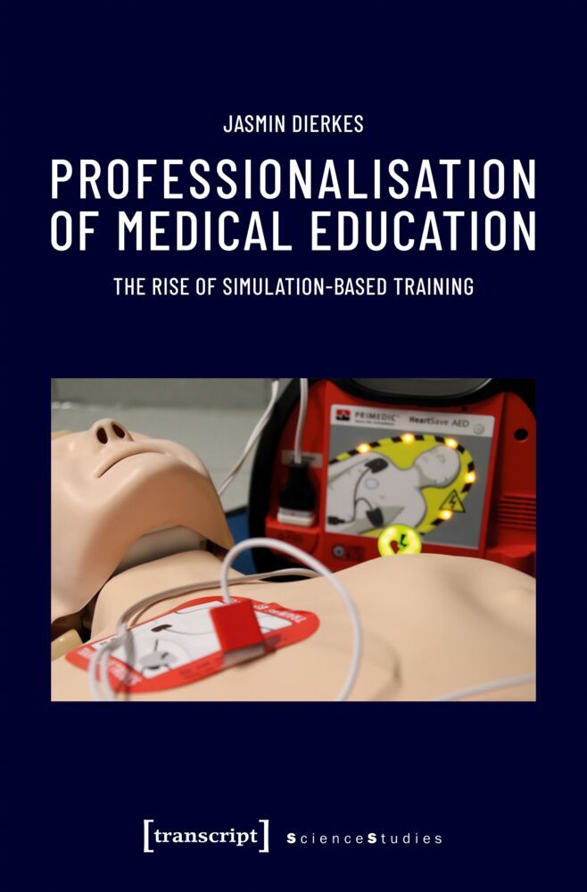 Professionalisation of Medical Education (Jasmin Dierkes)