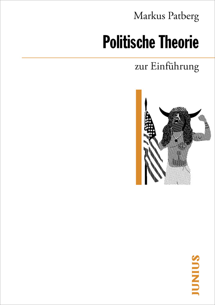 Politische Theorie zur Einführung (Markus Patberg)