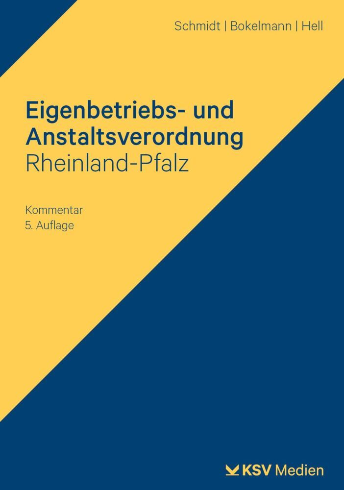 Eigenbetriebs- und Anstaltsverordnung Rheinland-Pfalz (Klaus Schmidt)