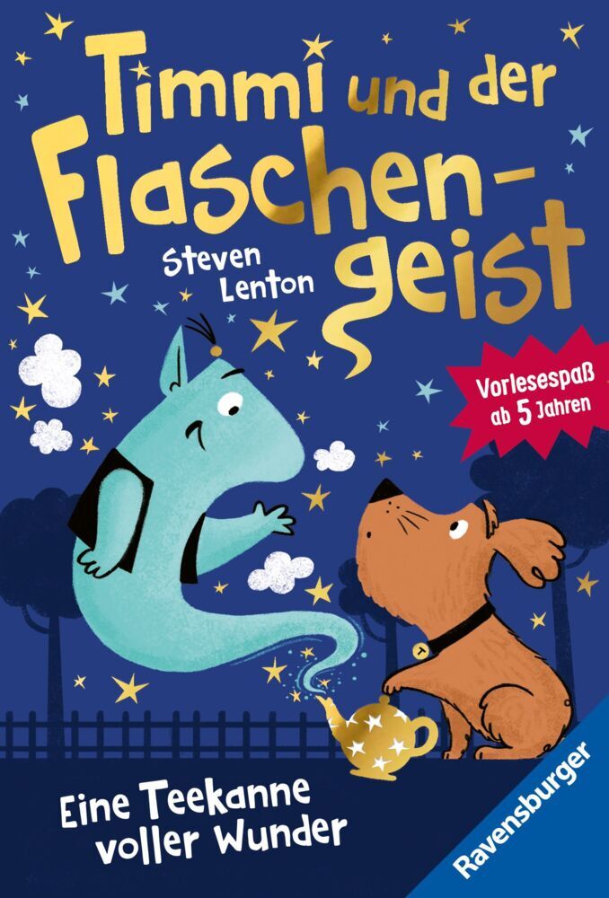 Timmi und der Flaschengeist. Eine Teekanne voller Wunder - Band 1 (Steven Lenton)