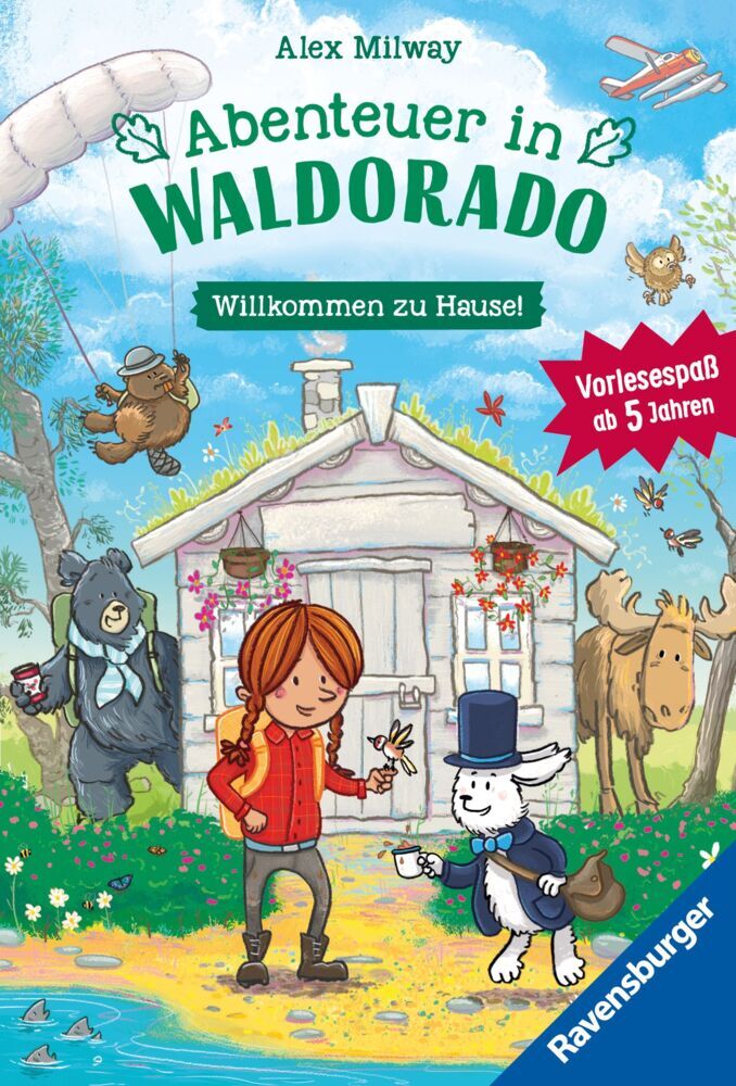 Abenteuer in Waldorado. Willkommen zu Hause - Band 1 (Alex Milway)