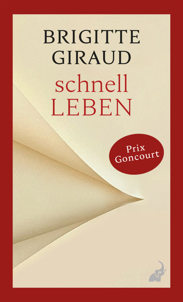 Schnell leben (Brigitte Giraud)