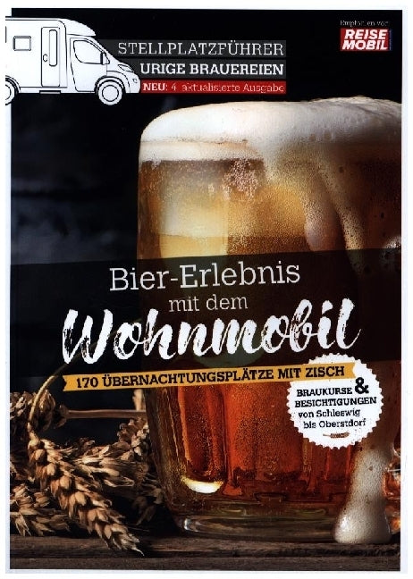 Stellplatzführer Urige Brauereien, aktualisierte Ausgabe (Reisemobil International)