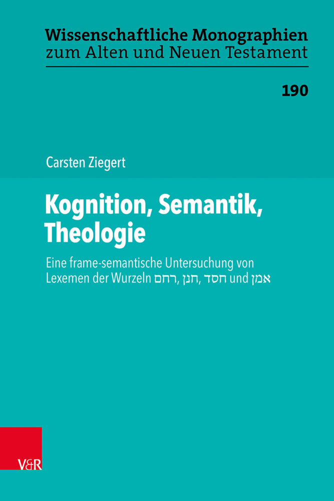 Kognition, Semantik, Theologie (Carsten Ziegert)