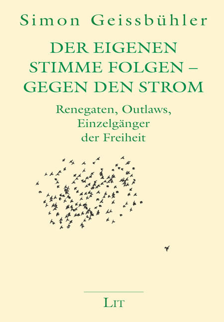 Der eigenen Stimme folgen - Gegen den Strom (Simon Geissbühler)