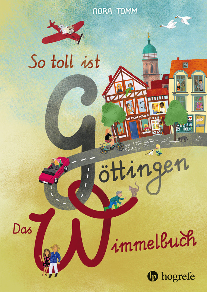 So toll ist Göttingen! (Nora Tomm)