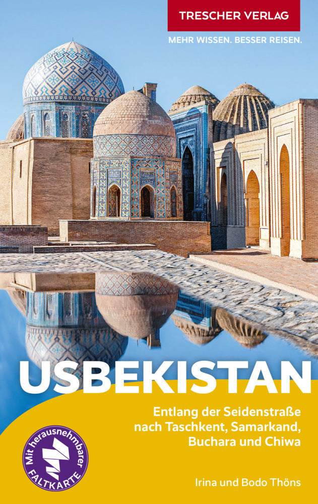 TRESCHER Reiseführer Usbekistan, m. 1 Karte (Bodo Thöns)