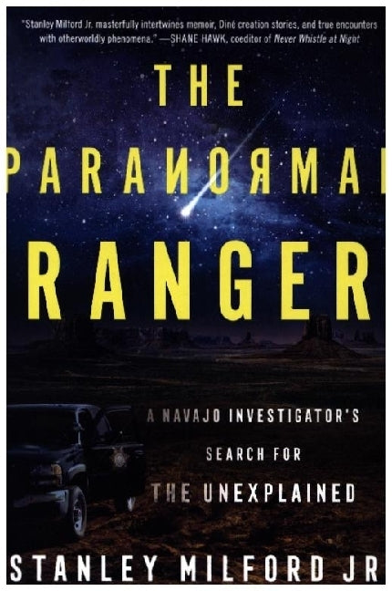 The Paranormal Ranger (Jr., Stanley Milford)