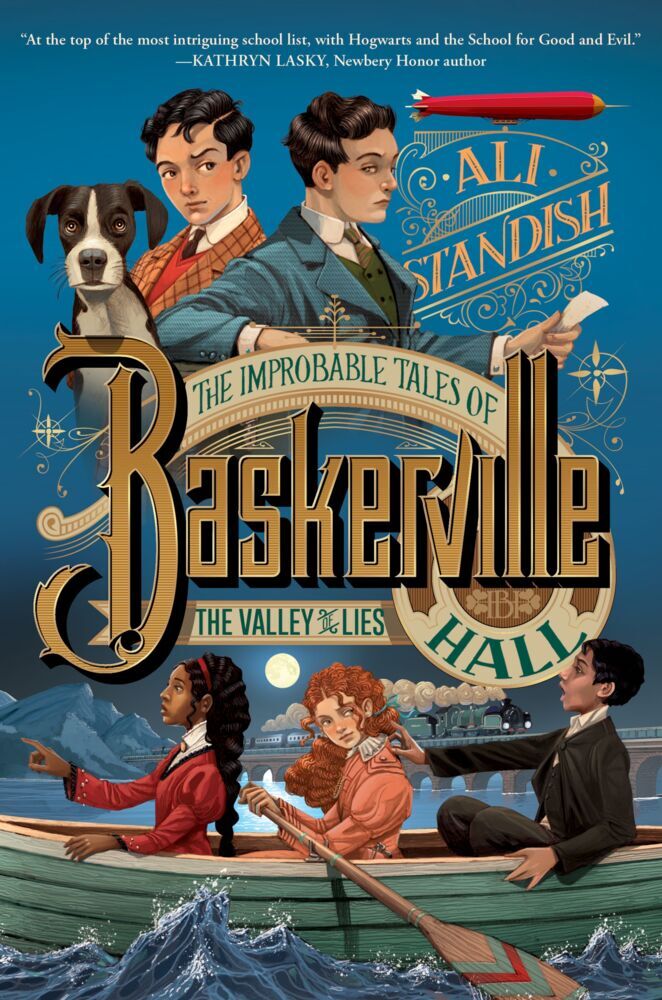 The Improbable Tales of Baskerville Hall Book 3: The Valley of Lies (Ali Standish)